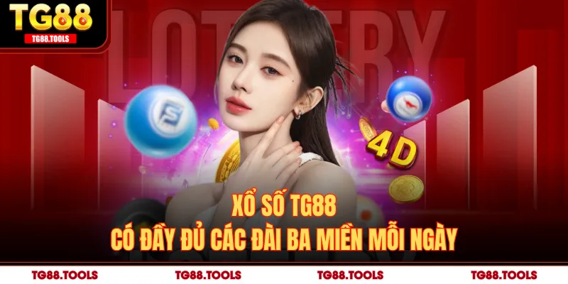 Xổ số TG88 có đầy đủ các đài ba miền mỗi ngày